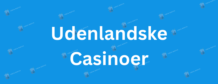 Gambling uden ROFUS En Guide til Sikkert Spil Gambling uden ROFUS En Guide til Sikkert Spil