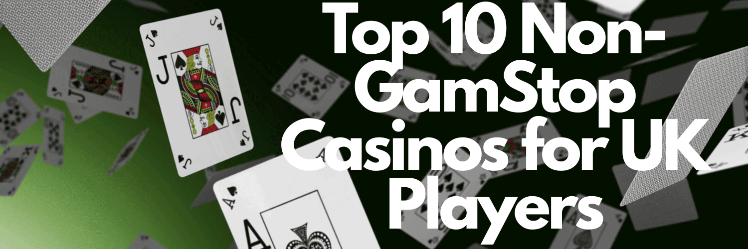 Discover the Best Gambling Sites Not Covered by GamStop Discover the Best Gambling Sites Not Covered by GamStop