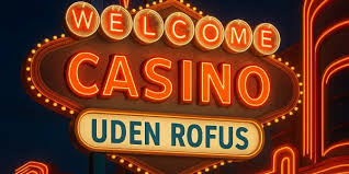 Oplev De Bedste Casino Uden ROFUS Kampagner Oplev De Bedste Casino Uden ROFUS Kampagner